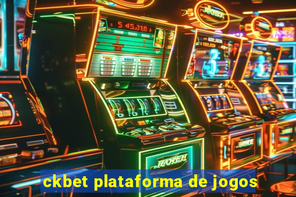 ckbet plataforma de jogos